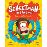 Deltas scheetman lost het op! super-scheetnado kinderboek